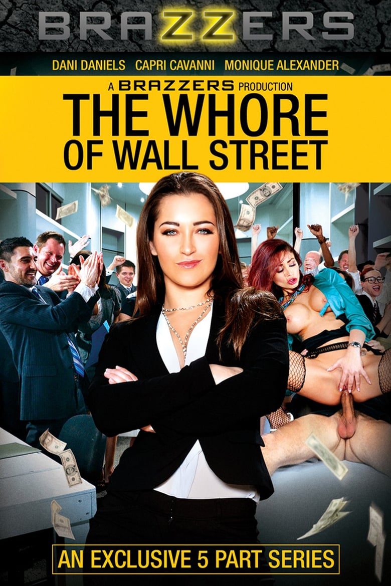 The Whore of Wall Street 2014 Free Full Porn Movies Online