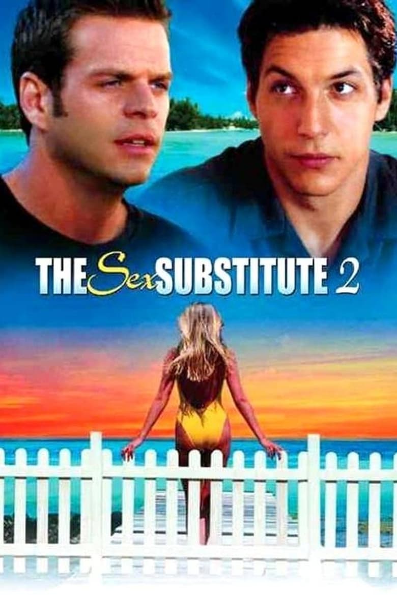 The Sex Substitute 2 2003 Free Full Porn Movies Online