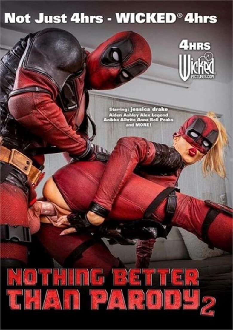 Nothing Better Than Parody 2 Free Full Porn Movies Online