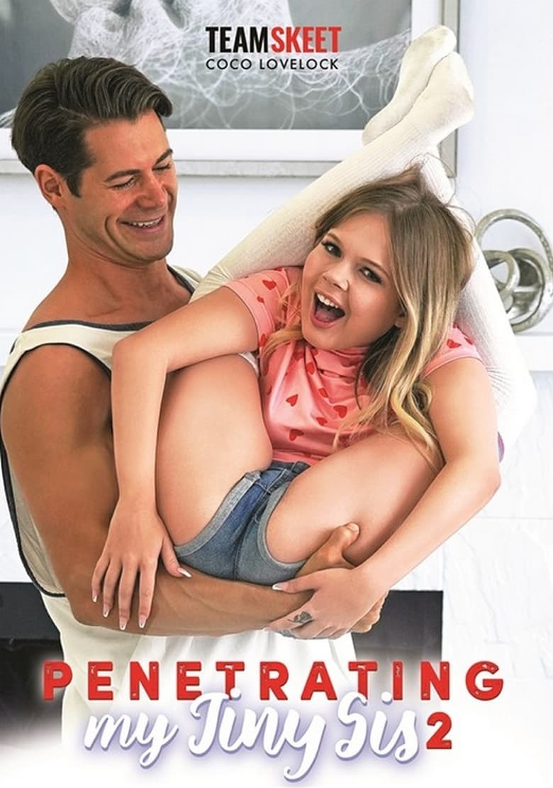 Penetrating My Tiny Sis 2 Free Full Porn Movies Online