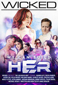 We Can Build Her Free Full Porn Movies Online