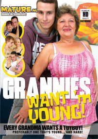 Grannies Want M Young Free Full Porn Movies Online