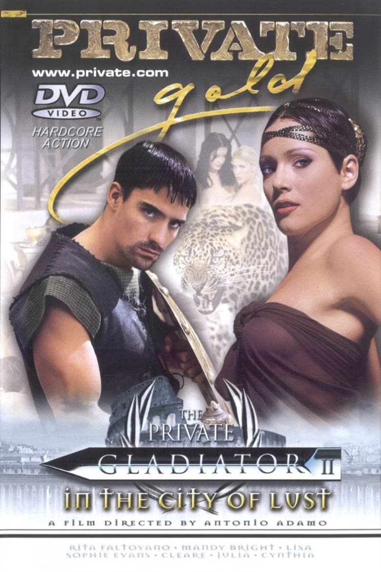 The Private Gladiator 2: In the City of Lust 2002 Free Full Porn Movies Online