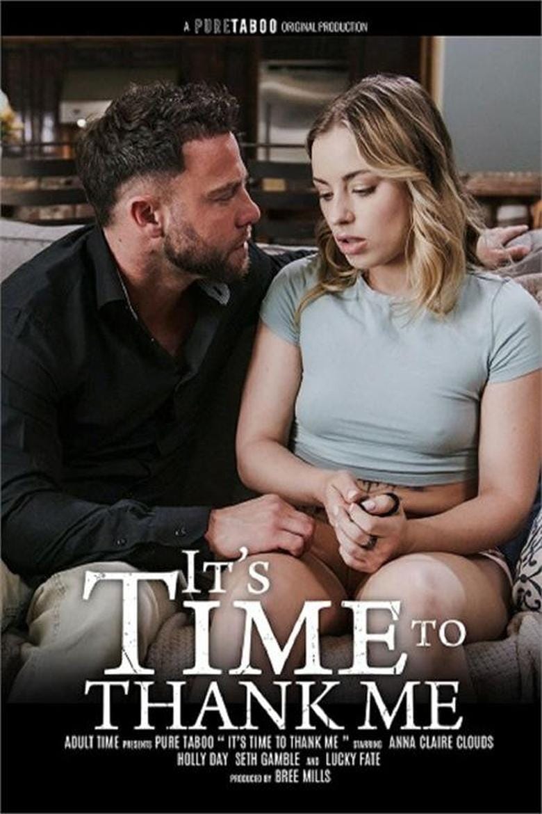 It’s Time To Thank Me Free Full Porn Movies Online