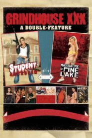 Grindhouse XXX: A Double Feature