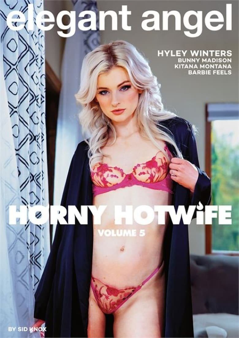 Horny Hotwife 5 2024 Free Full Porn Movies Online
