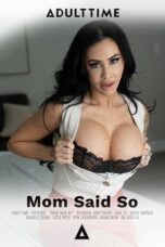 Mom Said So 2025