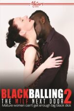 Blackballing the MILF Next Door 2 2022