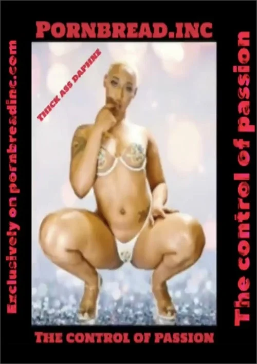 The Control Of Passion Free Full Porn Movies Online